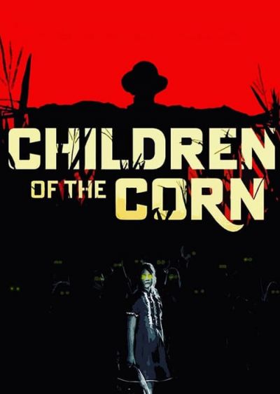 دانلود فیلم کودکان ذرت Children of the Corn با پخش آنلاین و زیرنویس چسبیده