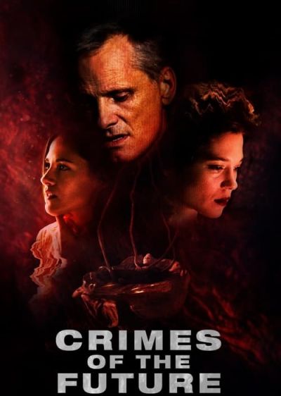 دانلود فیلم جنایات آینده Crimes of the Future با پخش آنلاین و زیرنویس چسبیده