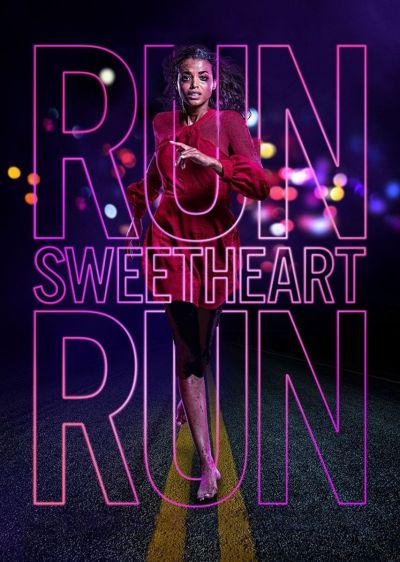 دانلود فیلم بدو عزیزم بدو Run Sweetheart Run با پخش آنلاین و زیرنویس چسبیده