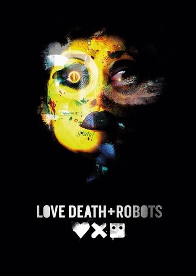 دانلود انیمیشن عشق، مرگ و ربات‌ها Love, Death & Robots با پخش آنلاین و زیرنویس چسبیده