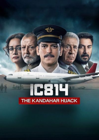 دانلود سریال هواپیماربایی قندهار IC 814: The Kandahar Hijack با پخش آنلاین و دوبله فارسی