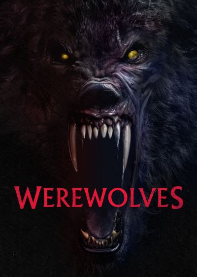 دانلود فیلم گرگینه‌ ها Werewolves با پخش آنلاین و زیرنویس چسبیده