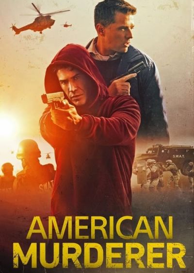 دانلود فیلم قاتل آمریکایی American Murderer با پخش آنلاین و زیرنویس چسبیده