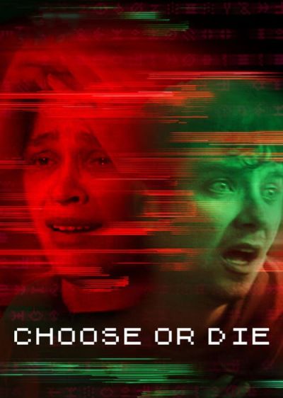 دانلود فیلم یا انتخاب کن یا بمیر Choose or Die با پخش آنلاین و زیرنویس چسبیده