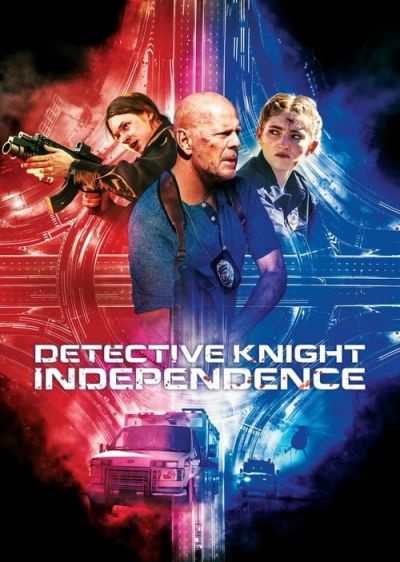 دانلود فیلم کارآگاه نایت: استقلال Detective Knight: Independence با پخش آنلاین و زیرنویس چسبیده