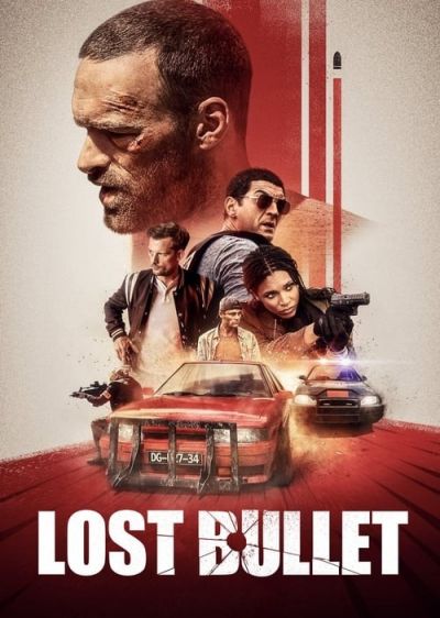 دانلود فیلم گلوله گمشده Lost Bullet با پخش آنلاین و دوبله فارسی