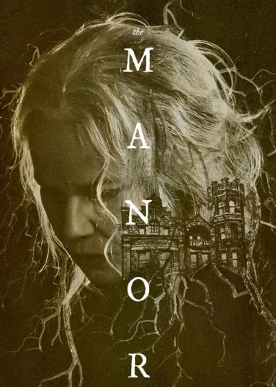 دانلود فیلم عمارت The Manor با پخش آنلاین و زیرنویس چسبیده