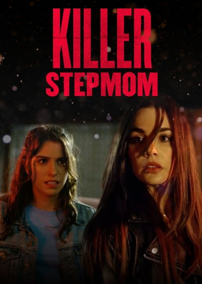 دانلود فیلم نامادری قاتل Killer Stepmom با پخش آنلاین و زیرنویس چسبیده