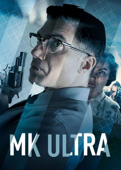 دانلود فیلم ام کی اولترا MK Ultra با پخش آنلاین و زیرنویس چسبیده