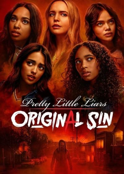 دانلود سریال دروغگوهای کوچولوی زیبا: گناه اصلی Pretty Little Liars: Original Sin با پخش آنلاین و زیرنویس چسبیده