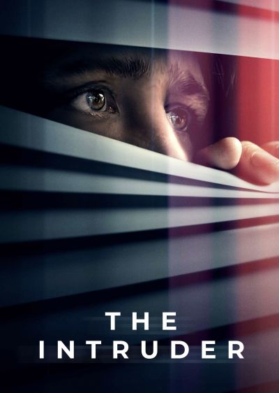 دانلود فیلم مزاحم The Intruder با پخش آنلاین و زیرنویس چسبیده