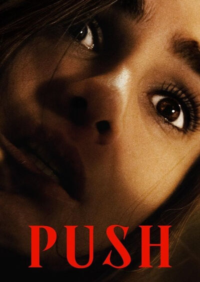 دانلود فیلم فشار Push با پخش آنلاین و زیرنویس چسبیده