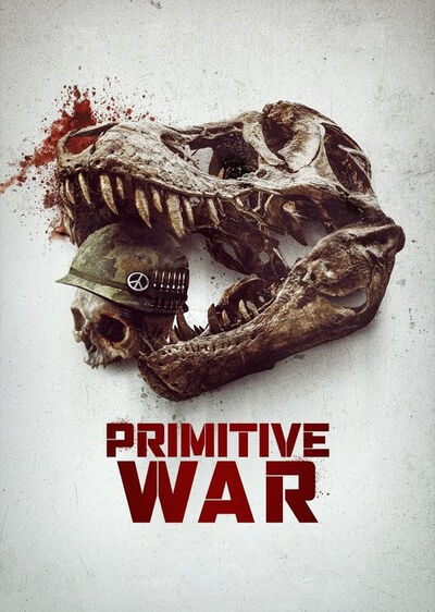 دانلود فیلم جنگ بدوی Primitive War با پخش آنلاین و زیرنویس چسبیده